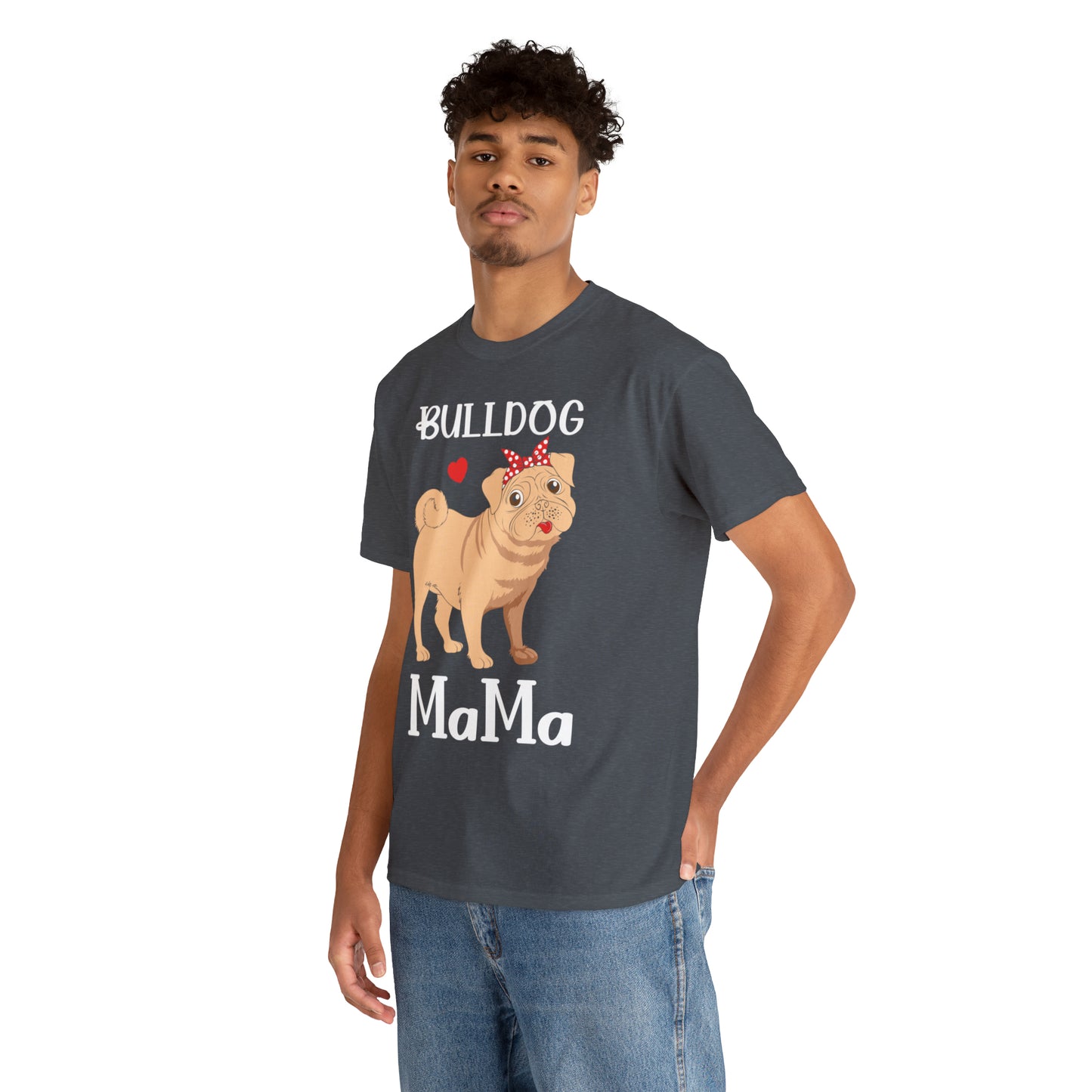 Bull Dog Mama Unisex Heavy Cotton Tee