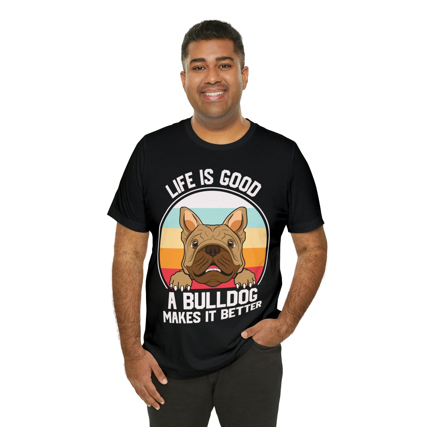 Bulldog Makes It Better Unisex Jersey Short Sleeve Tee