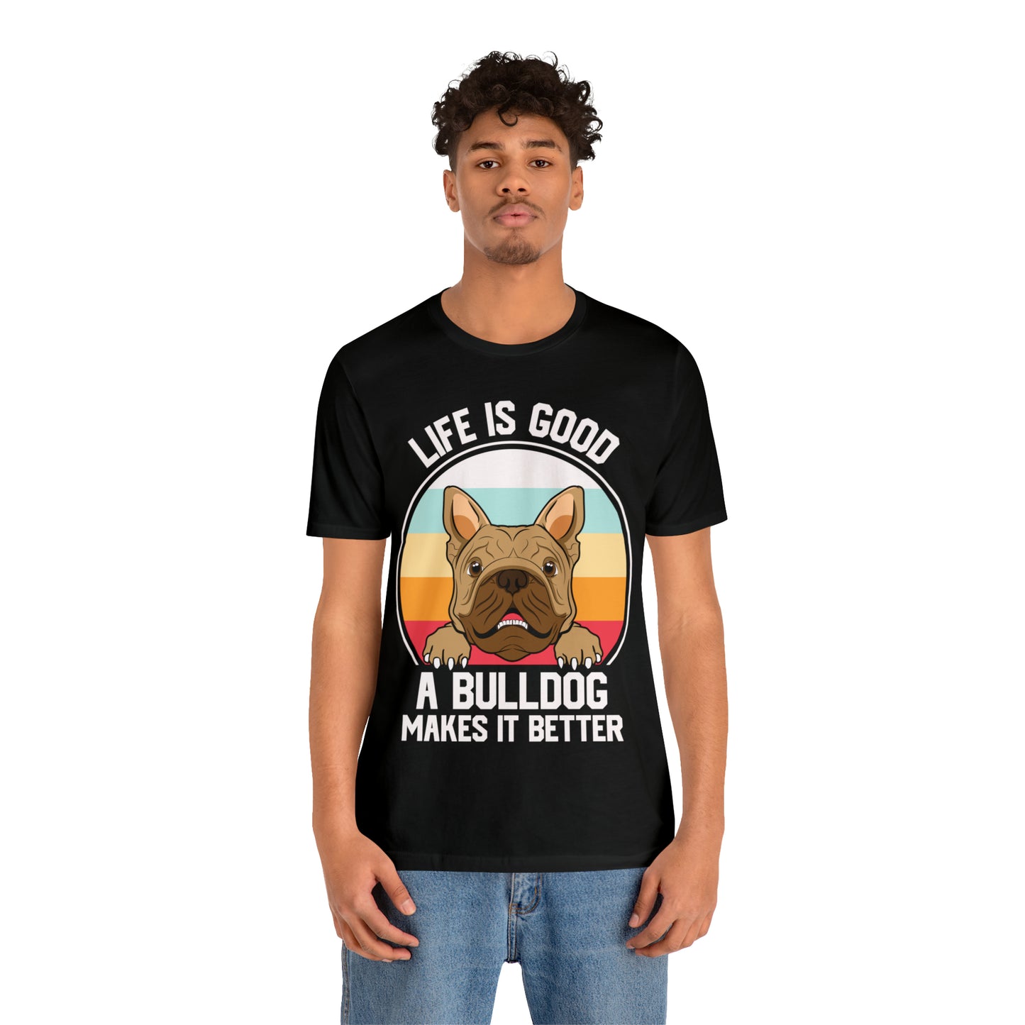 Bulldog Makes It Better Unisex Jersey Short Sleeve Tee